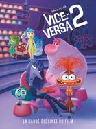 Couverture du livre « Vice-versa 2 : La bande dessinée du film Disney Pixar » de  aux éditions Unique Heritage