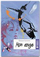 Couverture du livre « Mon ange » de Eleonore Cannone aux éditions Rageot Editeur