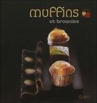 Couverture du livre « Muffins et brownies » de Catherine Della Guardia aux éditions Saep