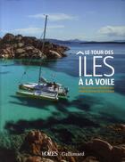 Couverture du livre « À la découverte des îles en voilier » de  aux éditions Gallimard-loisirs