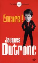 Couverture du livre « Encore ! pensées et répliques » de Jacques Dutronc aux éditions Cherche Midi