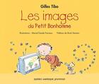 Couverture du livre « Les images du petit bonhomme » de Gilles Tibo aux éditions Les Ditions Qubec Amrique