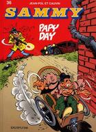 Couverture du livre « Sammy Tome 36 ; papy day » de Jean-Pol et Raoul Cauvin aux éditions Dupuis