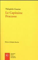 Couverture du livre « Le capitaine Fracasse » de Theophile Gautier aux éditions Classiques Garnier