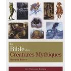 Couverture du livre « La bible des créatures mythiques » de Brenda Rosen aux éditions Guy Trédaniel