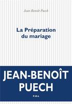 Couverture du livre « La préparation du mariage » de Jean-Benoît Puech aux éditions P.o.l