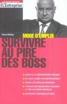 Couverture du livre « Survivre au pire des boss » de Shaun Belding aux éditions L'entreprise