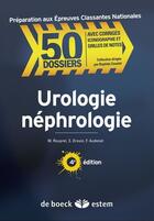 Couverture du livre « Urologie-néphrologie (4e édition) » de Morgan Roupret et Francois Audenet et Sarah Drouin aux éditions Estem