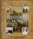 Couverture du livre « Histoire du monde ; à travers les plus grands documents d'archives » de  aux éditions National Geographic