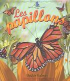 Couverture du livre « Les papillons » de Bobbie Kalman aux éditions Bayard Canada