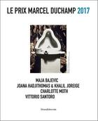 Couverture du livre « Le prix Marcel Duchamp 2017 » de  aux éditions Silvana
