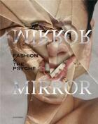 Couverture du livre « Mirror mirror fashion & the psyche /anglais » de  aux éditions Hannibal