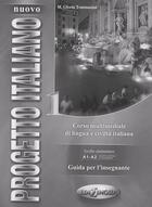 Couverture du livre « Nuovo progetto italiano t/1 ; corse multimediale di lingua e civililà italiana ; guida per l'insegnante A1-A2 » de Maria Gloria Tommasini aux éditions Edilingua