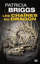 Couverture du livre « Hurog Tome 1 : les chaines du dragon » de Patricia Briggs aux éditions Bragelonne