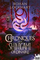 Couverture du livre « Chroniques d'un shinigami ordinaire t.3 : le fil du destin » de Lockhart Rohan aux éditions Mxm Bookmark