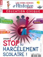 Couverture du livre « Histoire junior hs n 11 stop au harcelement scolaire ! fevrier 2018 » de  aux éditions Histoire Junior