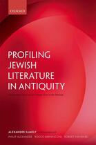 Couverture du livre « Profiling Jewish Literature in Antiquity: An Inventory, from Second Te » de Samely Alexander aux éditions Oup Oxford