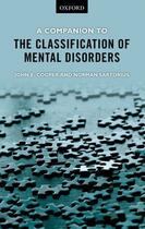 Couverture du livre « A Companion to the Classification of Mental Disorders » de Norman Sartorius aux éditions Oup Oxford