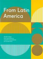 Couverture du livre « From Latin America » de  aux éditions Counter Print