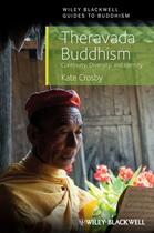 Couverture du livre « Theravada Buddhism » de Kate Crosby aux éditions Wiley-blackwell