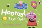 Couverture du livre « PEPPA PIG ; hooray! says Peppa » de  aux éditions Ladybird