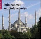 Couverture du livre « Sultanahmet and suleymaniye » de Okcuoglu Tarkan aux éditions Scala Gb