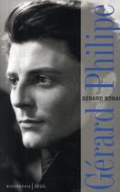 Couverture du livre « Gérard Philippe (édition 2009) » de Gerard Bonal aux éditions Seuil