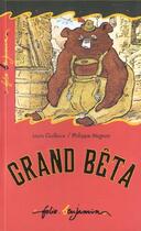 Couverture du livre « Grand beta » de Louis Guilloux aux éditions Gallimard-jeunesse