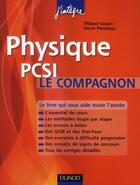Couverture du livre « Physique ; le compagnon PCSI (2e édition) » de Thibaut Cousin et Herve Perodeau aux éditions Dunod