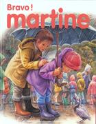 Couverture du livre « Bravo martine (anc edition) » de Delahaye/Marlier Gil aux éditions Casterman