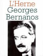 Couverture du livre « Georges Bernanos - Les Cahiers de l'Herne » de Dominique De Roux aux éditions Fayard