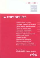 Couverture du livre « La Copropriete 2005-2006 » de Francois Givord et Claude Giverdon et Pierre Capoulade aux éditions Dalloz