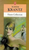 Couverture du livre « Haute collection » de Krantz-J aux éditions Le Livre De Poche