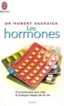 Couverture du livre « Hormones (les) » de Hubert Sacksick aux éditions J'ai Lu