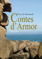 Couverture du livre « Contes d'Armor » de Yves De Kermoal aux éditions Amalthee