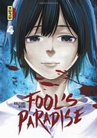 Couverture du livre « Fool's paradise Tome 4 » de Misao et Ninjyamu aux éditions Kana