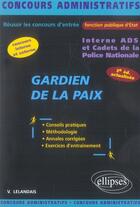 Couverture du livre « Gardien de la paix » de Lelandais aux éditions Ellipses