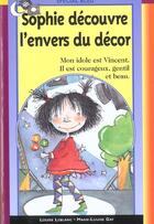 Couverture du livre « Sophie Decouvre L'Envers Du Decor T.12 » de Louise Leblanc aux éditions Epigones