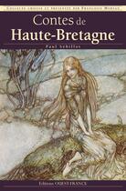 Couverture du livre « Contes de haute-bretagne » de Morvan/Sebillot aux éditions Editions Ouest-france