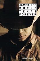 Couverture du livre « Texas forever » de James Lee Burke aux éditions Rivages