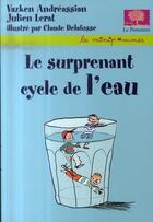 Couverture du livre « Le surprenant cycle de l'eau » de Andreassian / Lerat aux éditions Le Pommier