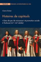 Couverture du livre « Histoire de capitouls : 
