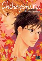 Couverture du livre « Chihayafuru Tome 10 » de Yuki Suetsugu aux éditions Pika