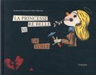 Couverture du livre « La princesse rebelle se dévoile » de Guillaume Gueraud et Henri Meunier aux éditions Rouergue