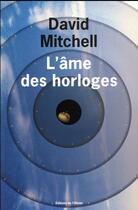 Couverture du livre « L'âme des horloges » de David Mitchell aux éditions Editions De L'olivier