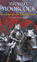 Couverture du livre « La légende de Hawkmoon ; intégrale t.1 » de Michael Moorcock aux éditions 12-21