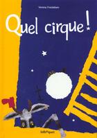 Couverture du livre « Quel cirque » de Verena Freisleben aux éditions Bilboquet