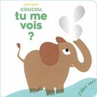 Couverture du livre « Coucou, tu me vois ? (coll. du bout des doigts) » de Lucie Albon aux éditions Elan Vert