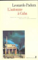 Couverture du livre « L'automne à Cuba » de Leonardo Padura aux éditions Metailie