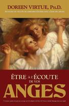 Couverture du livre « Être à l'écoute de vos anges » de Doreen Virtue aux éditions Editions Ada